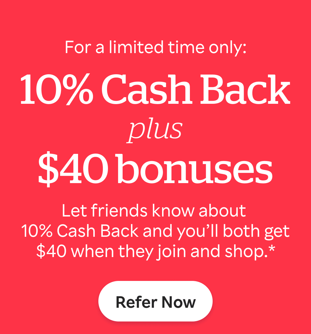 $40 for you, $40 your friends, - Earn $40 for EVERY qualified referral.* Your friends will get $40, too! - Refer Now