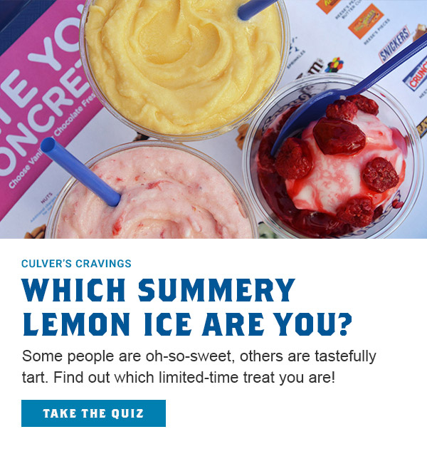 Which Summery Lemon Ice Are You? Take the quiz.