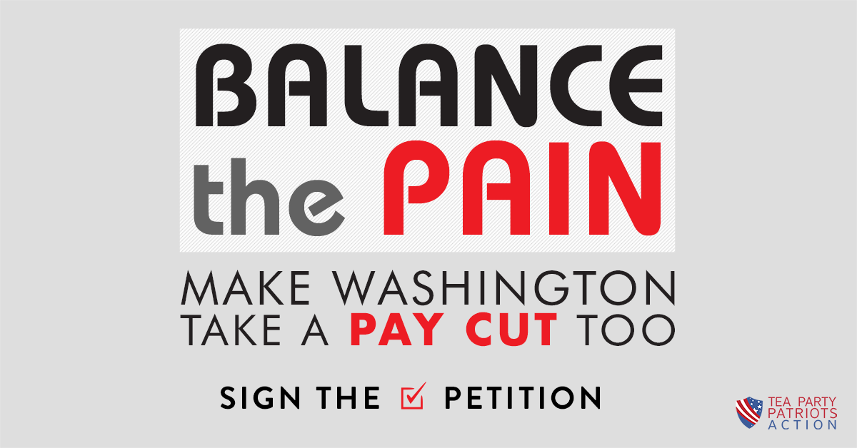 Balance the Pain: Make Washington Take a Pay Cut Too