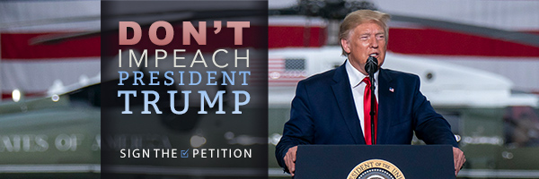 Don't Impeach President Trump