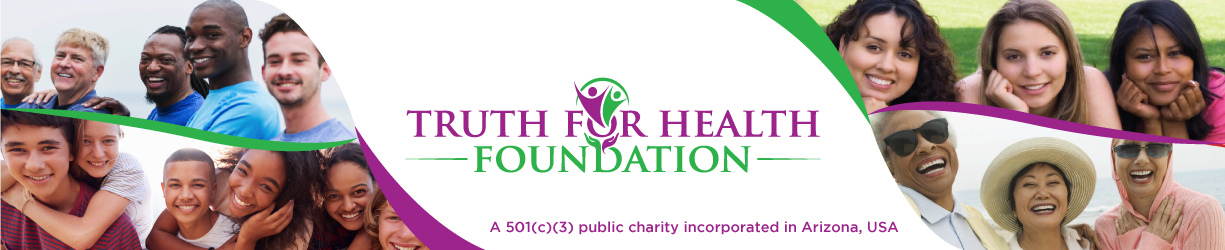 Dr. Vliet’s New Truth for Health Foundation Calls for Your Stories