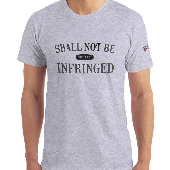 Shall Not Be Infringed