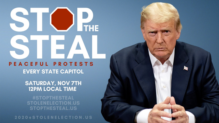 STOP THE STEAL - NOV 7th - Your State Capitol