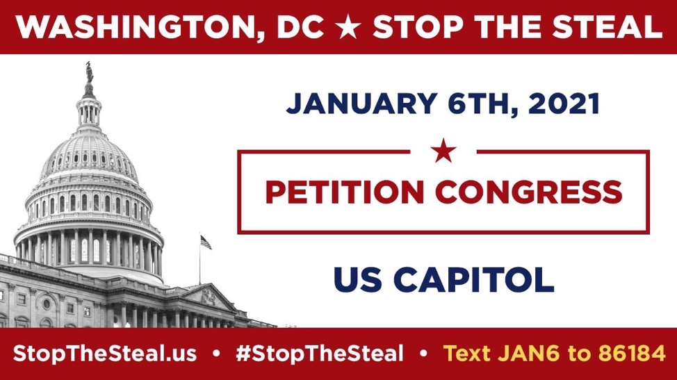 STOP THE STEAL - January 6th - US Capitol